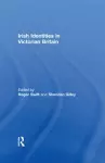 Irish Identities in Victorian Britain cover