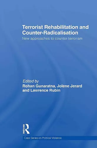 Terrorist Rehabilitation and Counter-Radicalisation cover