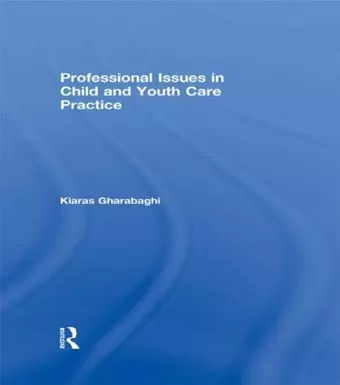 Professional Issues in Child and Youth Care Practice cover