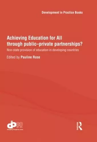 Achieving Education for All through Public–Private Partnerships? cover