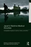 Japan's Wartime Medical Atrocities cover