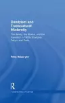 Dandyism and Transcultural Modernity cover