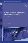 NATO's Security Discourse after the Cold War cover