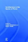 Architecture in the Space of Flows cover
