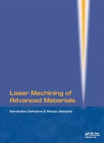 Laser Machining of Advanced Materials cover