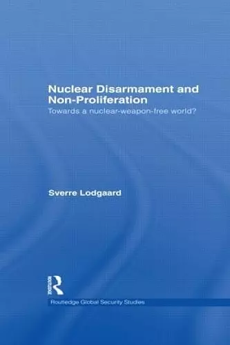 Nuclear Disarmament and Non-Proliferation cover