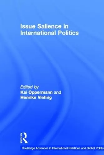 Issue Salience in International Politics cover