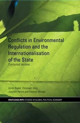 Conflicts in Environmental Regulation and the Internationalisation of the State cover