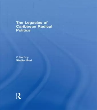 The Legacies of Caribbean Radical Politics cover