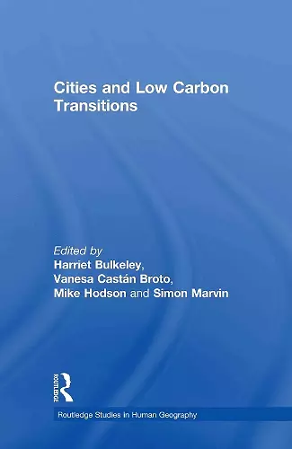Cities and Low Carbon Transitions cover