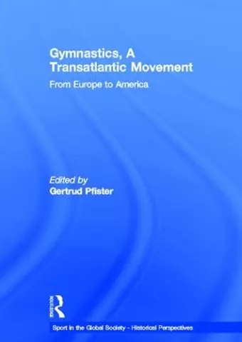 Gymnastics, a Transatlantic Movement cover