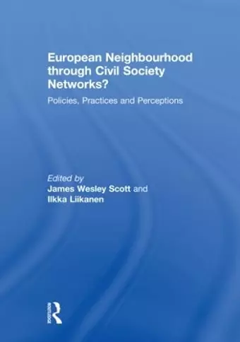 European Neighbourhood through Civil Society Networks? cover