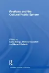 Festivals and the Cultural Public Sphere cover