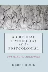 A Critical Psychology of the Postcolonial cover