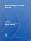 Reassessing Cold War Europe cover