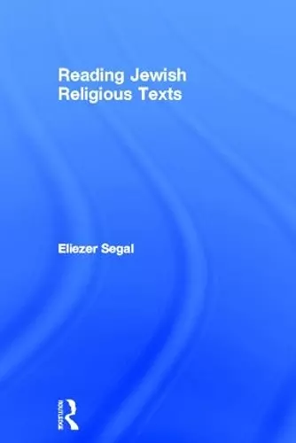 Reading Jewish Religious Texts cover