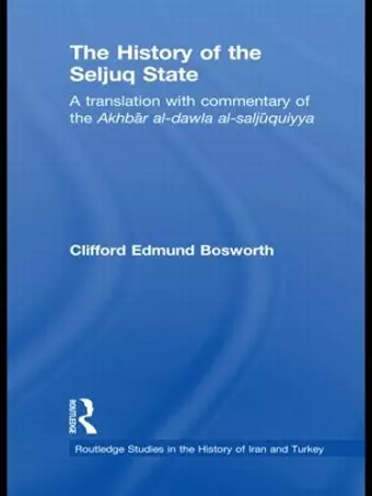 The History of the Seljuq State cover