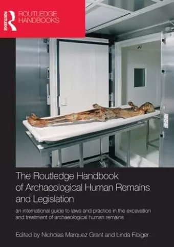 The Routledge Handbook of Archaeological Human Remains and Legislation cover