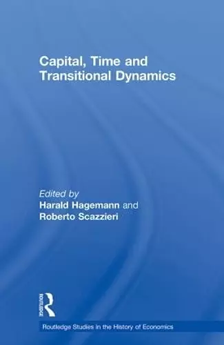 Capital, Time and Transitional Dynamics cover