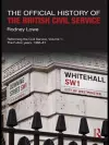 The Official History of the British Civil Service cover