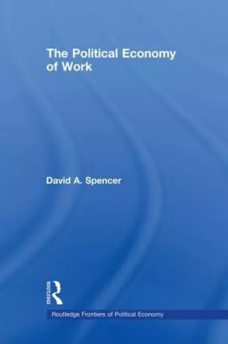 The Political Economy of Work cover