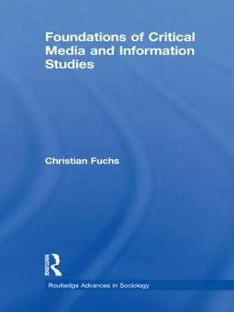 Foundations of Critical Media and Information Studies cover