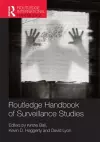 Routledge Handbook of Surveillance Studies cover