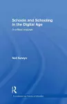 Schools and Schooling in the Digital Age cover