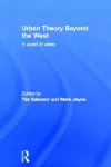 Urban Theory Beyond the West cover