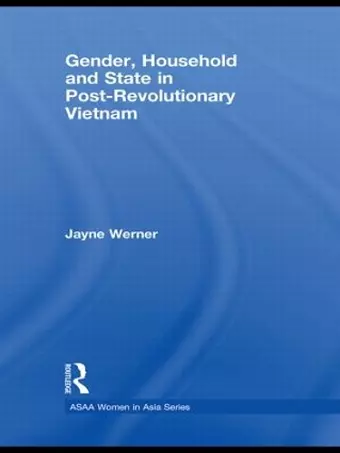 Gender, Household and State in Post-Revolutionary Vietnam cover