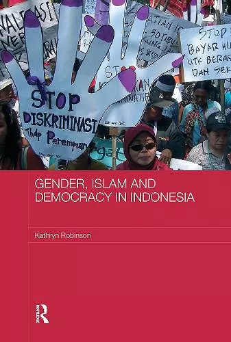 Gender, Islam and Democracy in Indonesia cover