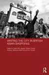 Writing the City in British Asian Diasporas cover