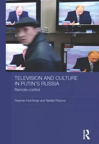 Television and Culture in Putin's Russia cover