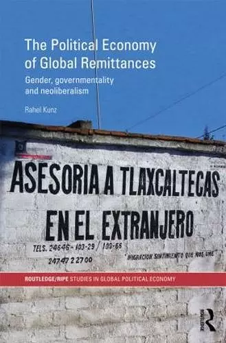 The Political Economy of Global Remittances cover