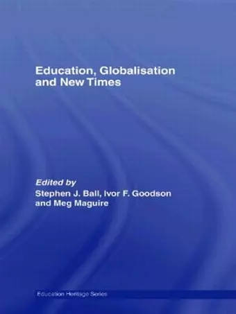 Education, Globalisation and New Times cover