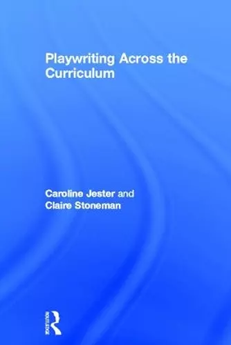 Playwriting Across The Curriculum cover