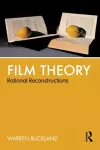 Film Theory: Rational Reconstructions cover