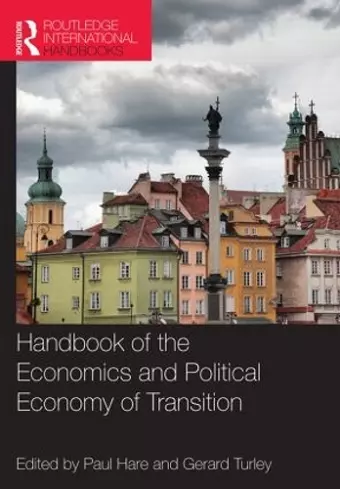 Handbook of the Economics and Political Economy of Transition cover