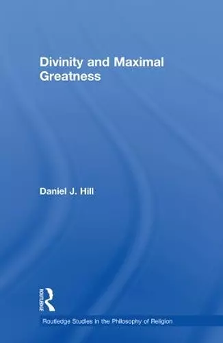 Divinity and Maximal Greatness cover