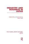 Industry and Business in Japan cover