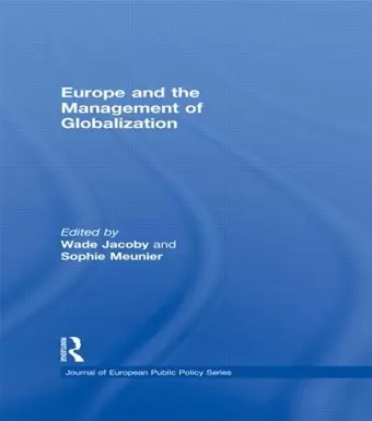 Europe and the Management of Globalization cover