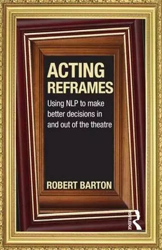 Acting Reframes cover