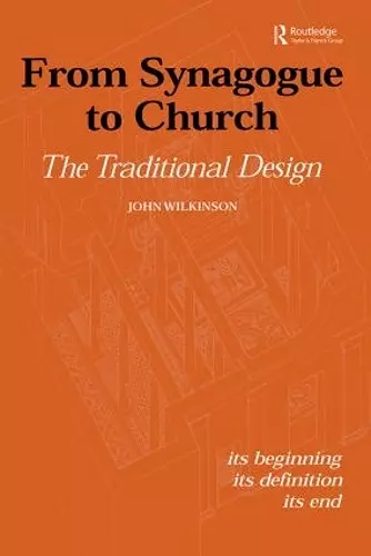 From Synagogue to Church: The Traditional Design cover