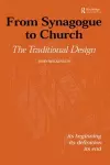 From Synagogue to Church: The Traditional Design cover