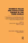 Womens' Roles and Population Trends in the Third World cover