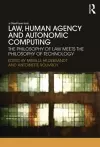 Law, Human Agency and Autonomic Computing cover