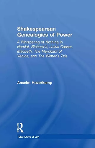 Shakespearean Genealogies of Power cover
