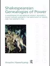 Shakespearean Genealogies of Power cover