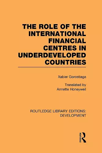 The role of the international financial centres in underdeveloped countries cover