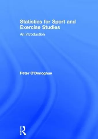 Statistics for Sport and Exercise Studies cover